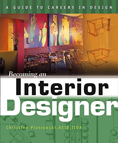 Imagen de archivo de Becoming an Interior Designer a la venta por ThriftBooks-Atlanta