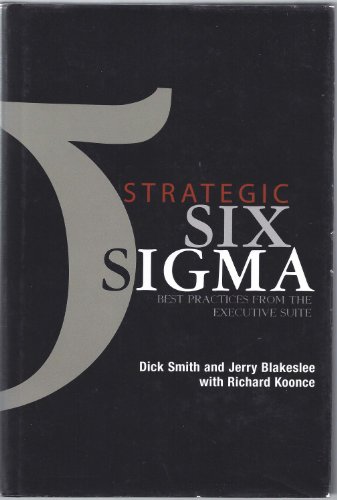 Stock image for Strategic Six Sigma : Best Practices from the Executive Suite for sale by Better World Books