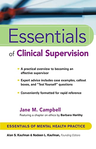 9780471233046: Essentials of Clinical Supervision: 28 (Essentials of Mental Health Practice)