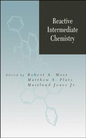 Stock image for Reactive Intermediate Chemistry for sale by Better World Books