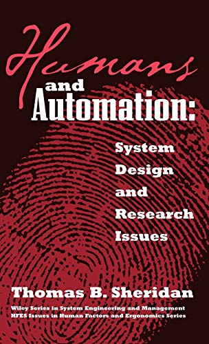 Imagen de archivo de Humans and Automation : System Design and Research Issues a la venta por Better World Books