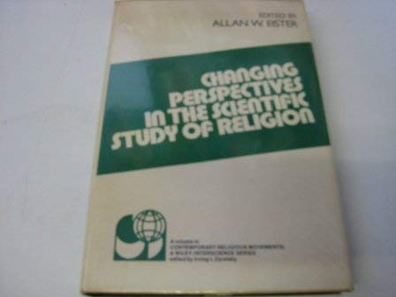 Imagen de archivo de Changing Perspectives in the Scientific Study of Religion, a la venta por Rosario Beach Rare Books