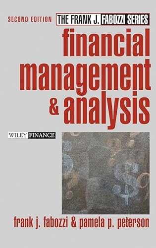 Financial Management and Analysis (9780471234845) by Fabozzi, Frank J.; Peterson, Pamela P.