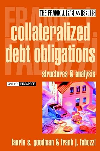 9780471234869: Collateralized Debt Obligations: Structures and Analysis (Frank J. Fabozzi Series)