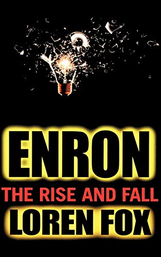 Imagen de stock para Enron: The Rise and Fall