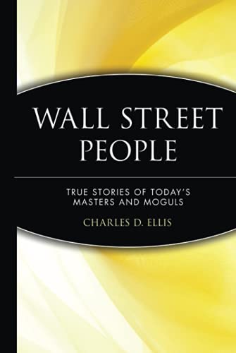 9780471238096: Wall Street People: True Stories of Today's Masters and Moguls