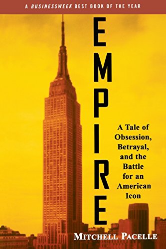 Empire a Tale of Obsession, Betrayal, and the Battle for an American Icon