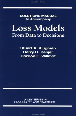 Stock image for Loss Models, Student Solutions Manual Vol. 1 : From Data to Decisions for sale by Better World Books