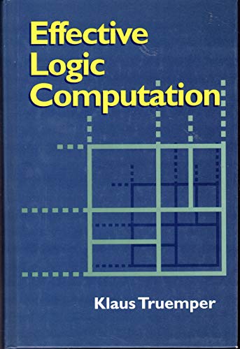 9780471238867: Effective Logic Computation