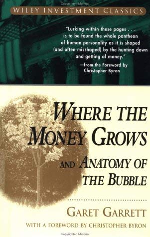 Stock image for Where the Money Grows and Anatomy of the Bubble (Wiley Investment Classics) for sale by HPB-Red