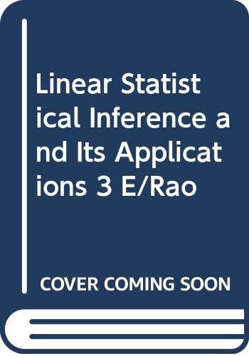 9780471240617: Linear Statistical Inference and Its Applications (Wiley Series in Probability and Statistics)