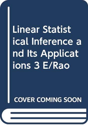 9780471240617: Linear Statistical Inference and Its Applications 3 E/Rao