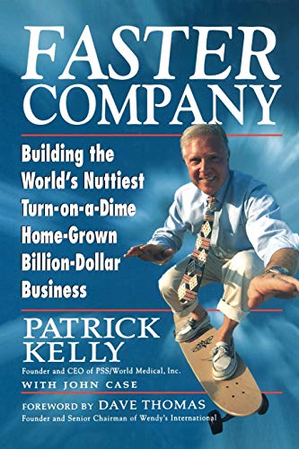 Stock image for Faster Company - Building the World's Nutties Turn-on-a-Dime Home-Grown Billion-Dollar Business for sale by City Center Gallery & Books