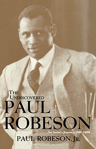 9780471242659: The Undiscovered Paul Robeson: An Artist's Journey, 1898-1939