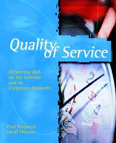9780471243588: Quality of Service: Delivering QoS on the Internet and in Corporate Networks