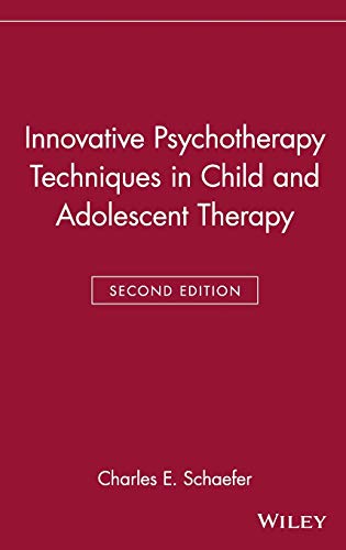 Imagen de archivo de Innovative Psychotherapy Techniques in Child and Adolescent Therapy a la venta por Better World Books