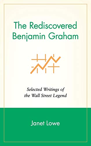 Stock image for The Rediscovered Benjamin Graham: Selected Writings of the Wall Street Legend for sale by BooksRun