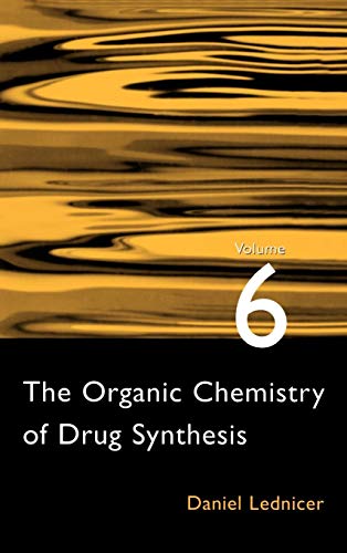 Imagen de archivo de The Organic Chemistry of Drug Synthesis, Vol. 6 a la venta por dsmbooks