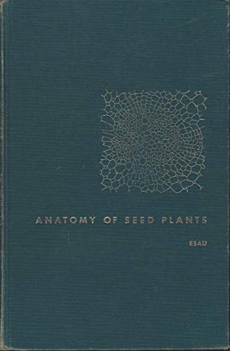 Stock image for Anatomy of Seed Plants for sale by ThriftBooks-Dallas