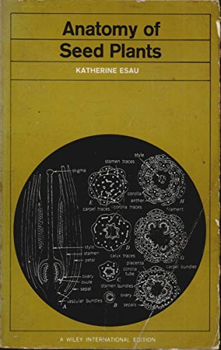 9780471245254: Anatomy of Seed Plants