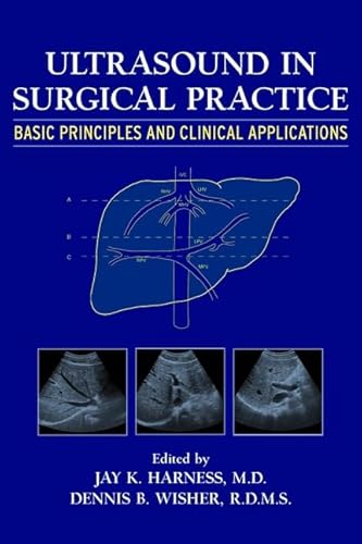 Stock image for Ultrasound in Surgical Practice: Basic Principles and Clinical Applications for sale by ThriftBooks-Dallas