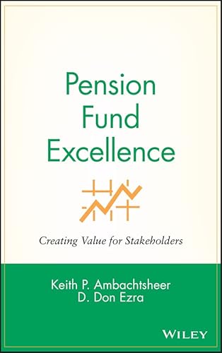 Stock image for Pension Fund Excellence : Creating Value for Stockholders for sale by Better World Books: West