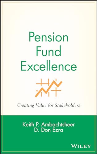 Stock image for Pension Fund Excellence : Creating Value for Stockholders (Frontiers in Finance Ser., Vol. 59) for sale by Collectorsemall