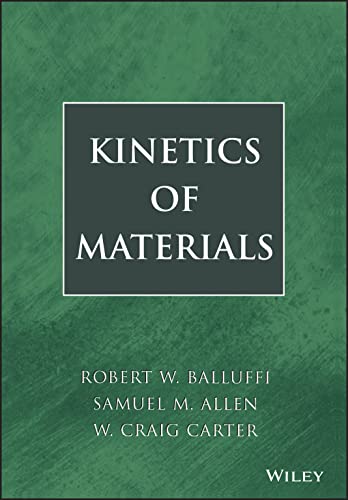 9780471246893: Kinetics of Materials