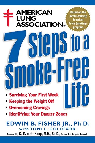 Beispielbild fr American Lung Association 7 Steps to a Smoke-Free Life zum Verkauf von Blackwell's