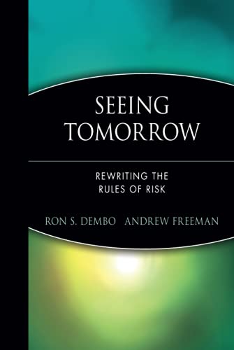 Imagen de archivo de Seeing Tomorrow : Rewriting the Rules of Risk a la venta por Better World Books