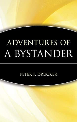 Stock image for Adventures of a Bystander for sale by Top Notch Books