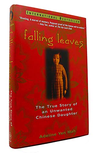 9780471247425: Falling Leaves: The True Story of an Unwanted Chinese Daughter