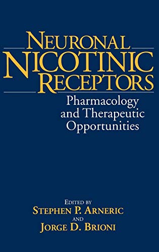 Beispielbild fr Neuronal Nicotinic Receptors: Pharmacology and Therapeutic Opportunities zum Verkauf von WorldofBooks