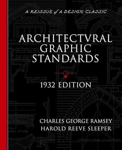 9780471247623: Architectural Graphic Standards for Architects, Engineers, Decorators, Builders and Draftsmen, 1932 Edition (A Reissue of a Design Classic)