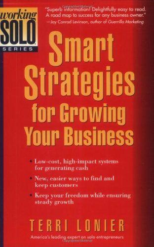 Beispielbild fr Smart Strategies for Growing Your Business zum Verkauf von Robinson Street Books, IOBA