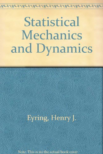 Beispielbild fr Statistical Mechanics and Dynamics zum Verkauf von ThriftBooks-Dallas