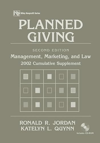 Stock image for Planned Giving, 2002 Cumulative Supplement: Management, Marketing, and Law (Wiley Nonprofit Law, Finance and Management Series) for sale by 2nd Life Books