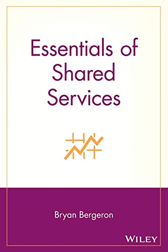 Stock image for Essentials of Shared Services for sale by Wonder Book