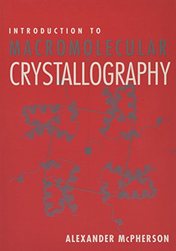 Beispielbild fr Introduction to Macromolecular Crystallography zum Verkauf von Better World Books