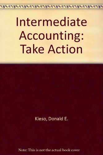 Take Action CD to accompany Intermediate Accounting, 11th Edition (9780471251293) by Kieso, Donald E.; Weygandt, Jerry J.