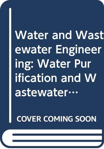9780471251316: Water Purification and Wastewater Treatment and Disposal (v. 2) (22nd group)