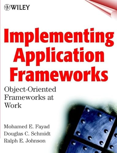 Imagen de archivo de Implementing Application Frameworks: Object-Oriented Frameworks at Work a la venta por ThriftBooks-Dallas