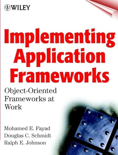 9780471252016: Implementing Application Frameworks: Object-Oriented Frameworks at Work