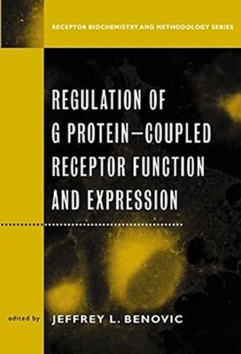 Stock image for Regulation of G Protein Coupled Receptor Function and Expression : Receptor Biochemistry and Methodology for sale by Better World Books