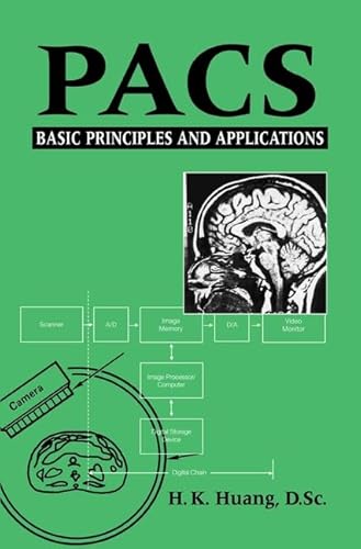 Stock image for PACS: Basic Principles and Applications for sale by SecondSale