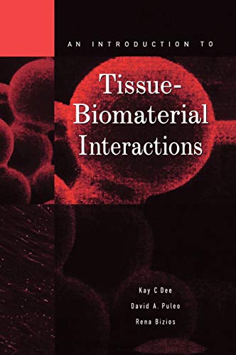 9780471253945: An Introduction to Tissue-Biomaterial Interactions