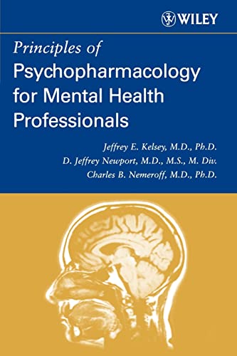 Beispielbild fr Principles of Psychopharmacology for Mental Health Professionals zum Verkauf von Wonder Book