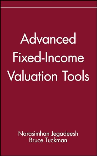 Beispielbild fr Advanced Fixed-Income Valuation Tools zum Verkauf von Better World Books