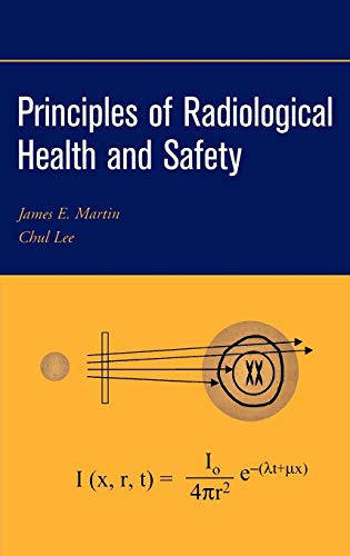 9780471254294: Principles Of Radiological Health And Safety