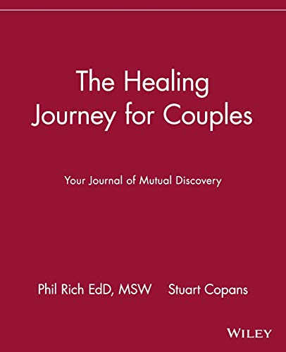 Imagen de archivo de The Healing Journey for Couples: Your Journal of Mutual Discovery a la venta por SecondSale